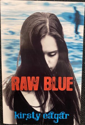 Raw Blue Kirsty Eagar