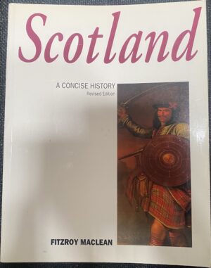 Scotland - A Concise History Fitzroy Maclean