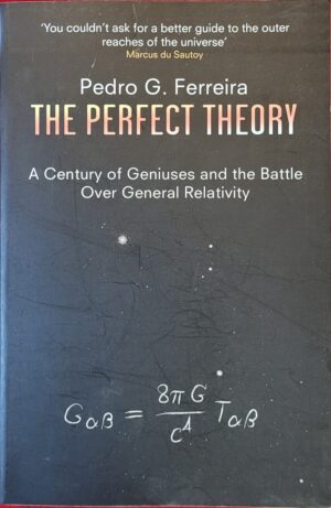 The Perfect Theory Pedro G Ferreira