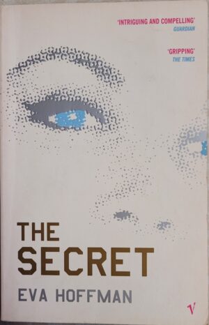 The Secret Eva Hoffman
