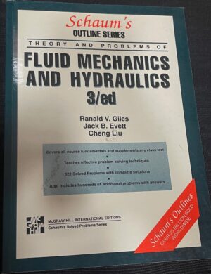 Fluid Mechanics and Hydraulics Ranald V Giles, Jack B Evett, Cheng Liu