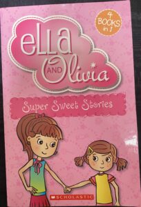 Ella & Olivia: Super Sweet Stories