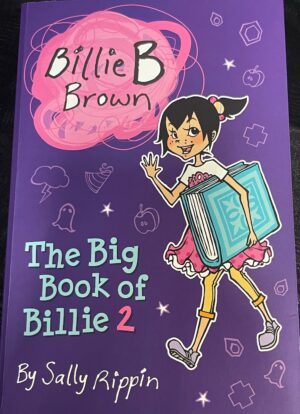 The Big Book of Billie 2 Sally Rippin