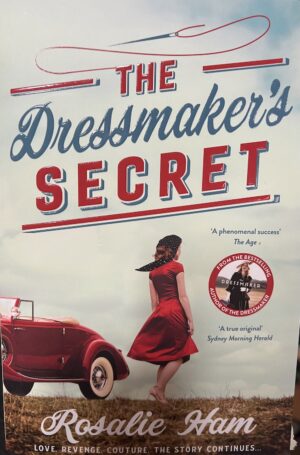 The Dressmaker's Secret Rosalie Ham
