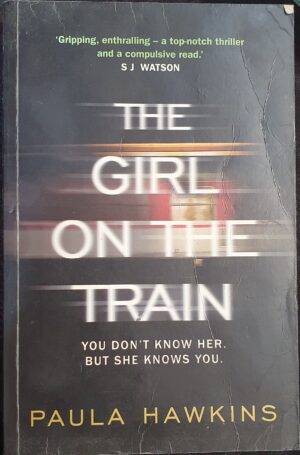 The Girl on the Train By Paula Hawkins