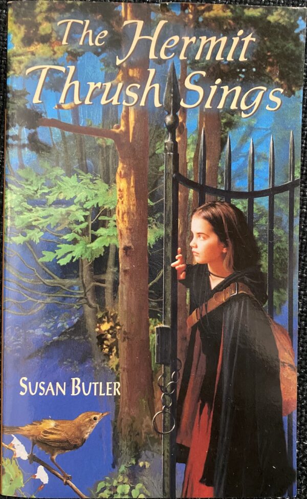 The Hermit Thrush Sings Susan Butler