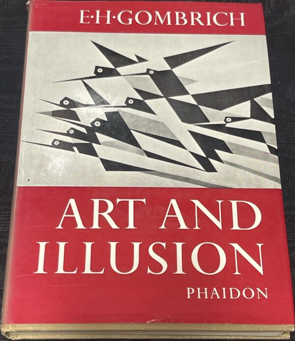 Art and Illusion- A Study in the Psychology of Pictorial Representation EH Gombrich