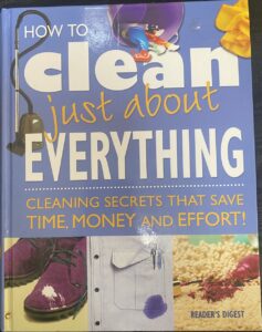 How To Clean Just About Everything