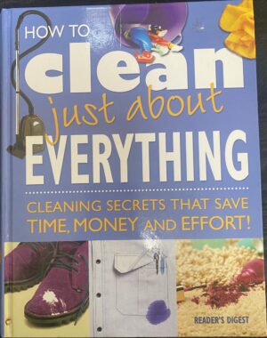 How To Clean Just About Everything Reader's Digest