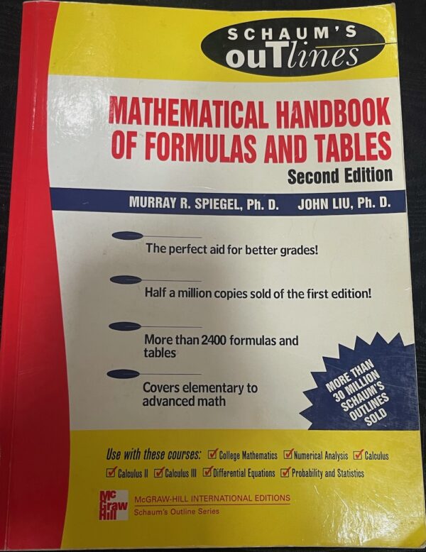 Mathematical Handbook Of Formulas And Tables Murray R Spiegel John X Liu