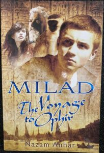 Milad: The Voyage to Ophir