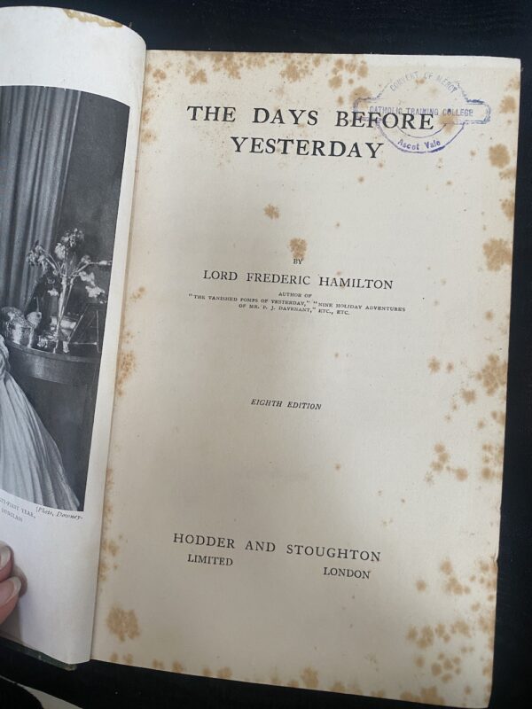 The Days Before Yesterday Lord Frederick Hamilton - inside
