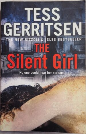 The Silent Girl Tess Gerritsen
