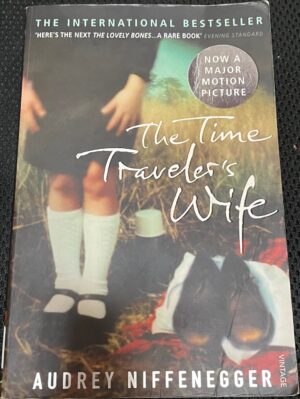 The Time Traveler’s Wife By Audrey Niffenegger