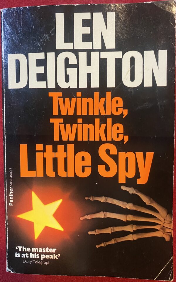 Twinkle, Twinkle Little Spy Len Deighton