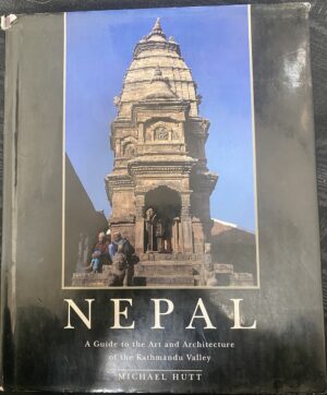 Nepal Michael James Hutt, Axel Michaels, David N. Gellner