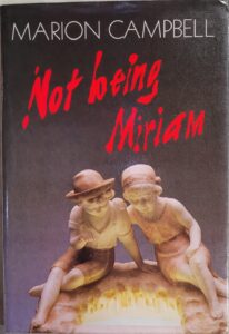 Not Being Miriam