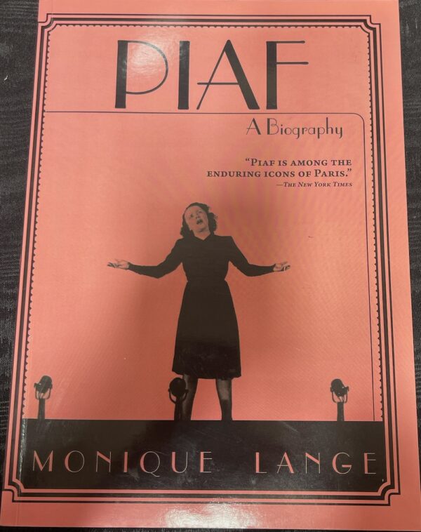 Piaf- A Biography Monique Lange