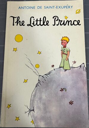 The Little Prince Antoine de Saint Exupery