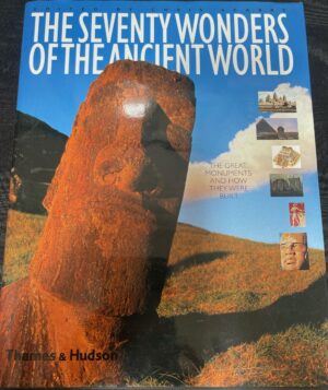 The Seventy Wonders of the Ancient World Christopher Scarre