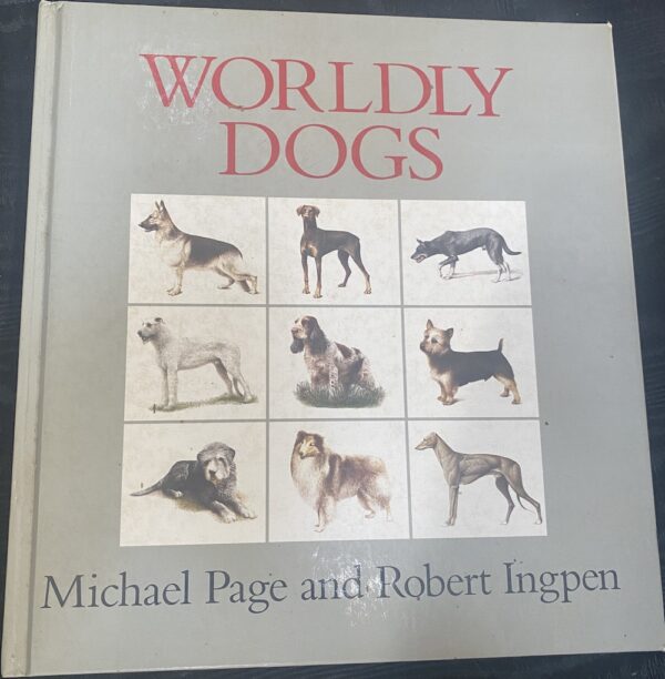 Wordly Dogs Michael F Page Robert Ingpen