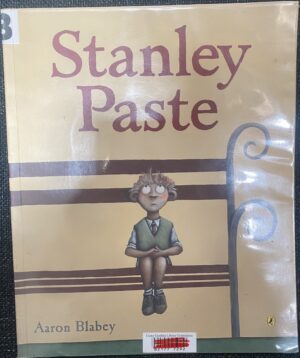 Stanley Paste Aaron Blabey