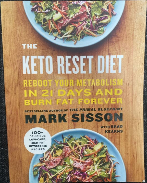 The Keto Reset Diet Mark Sisson