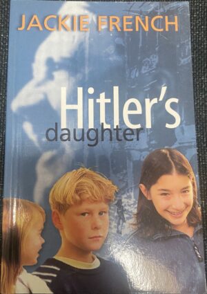 Hitler's Daughter Jackie French