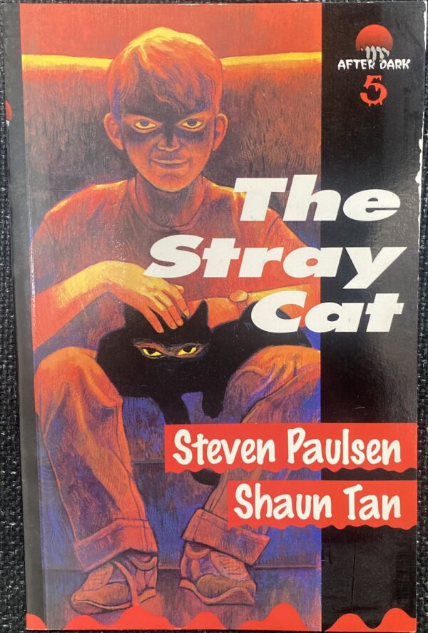 The Stray Cat Steven Paulsen Shaun Tan