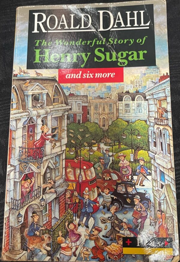 The Wonderful Story of Henry Sugar and Six More Roald Dahl