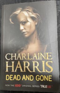 Dead and Gone Charlaine Harris