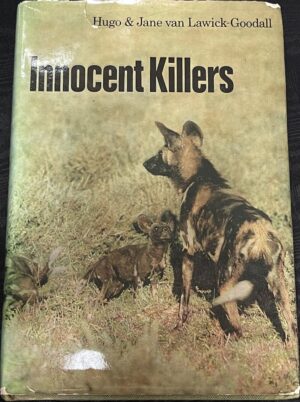 Innocent Killers Hugo van Lawick Jane Goodall
