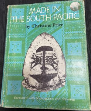 Made in the South Pacific Christine Price