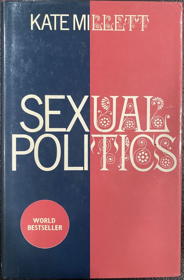 Sexual Politics Kate Millett