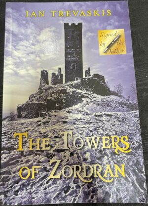 The Towers of Zordran Ian Trevaskis