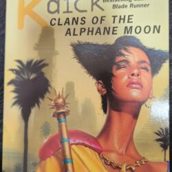 Clans of the Alphane Moon Philip K Dick