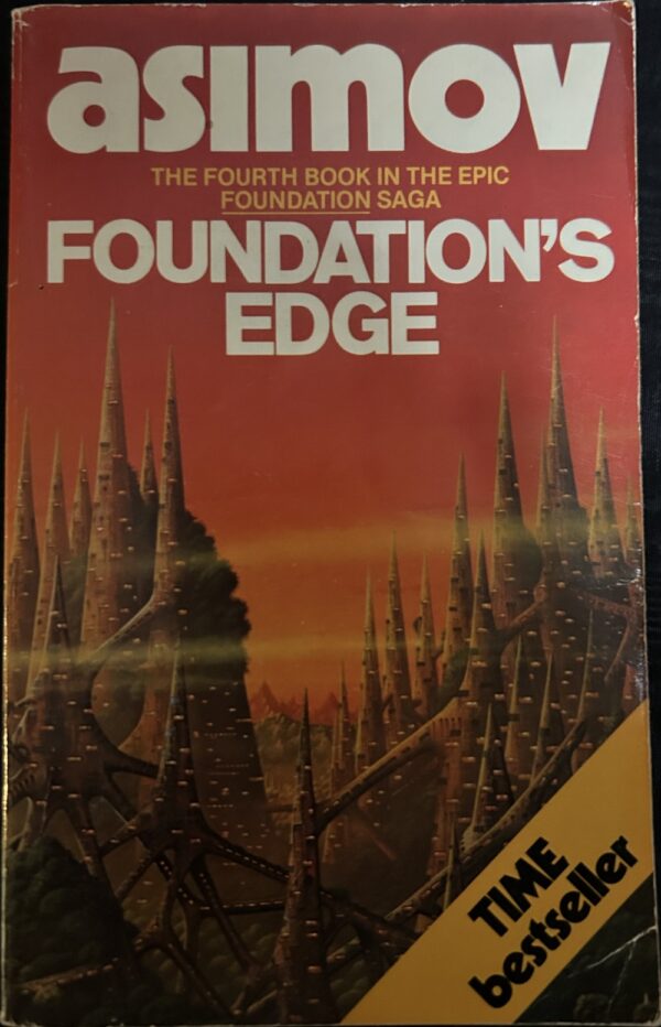Foundation’s Edge By Isaac Asimov # 4 in Foundation