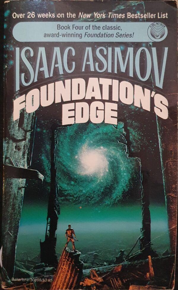 Foundation’s Edge By Isaac Asimov