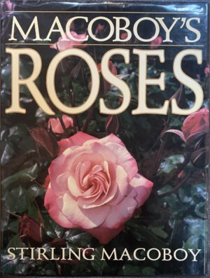 Macoboy's Roses Stirling Macoboy