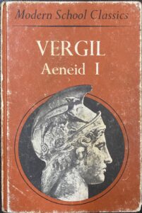 Modern School Classics- Aeneid I Vergil HE Gould (Editor) JL Whiteley (Editor)