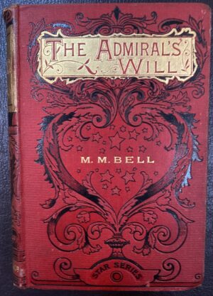 The Admiral's Will MM Bell