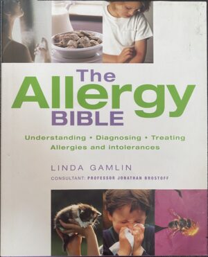 The Allergy Bible Gamlin Linda Jonathan Brostof