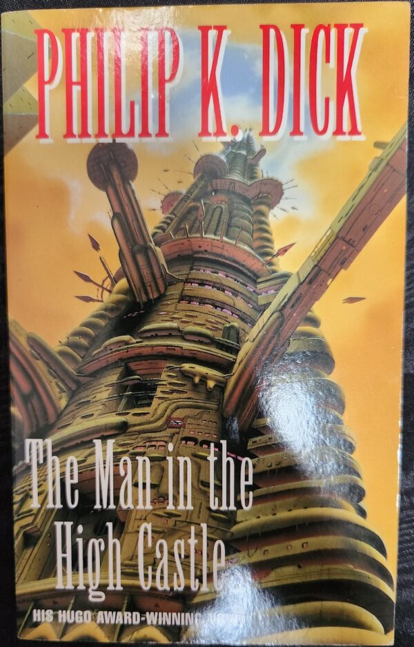 The Man In The High Castle Philip K Dick