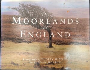The Moorlands of England Adam Hopkins Dudley Witney (Photographer)