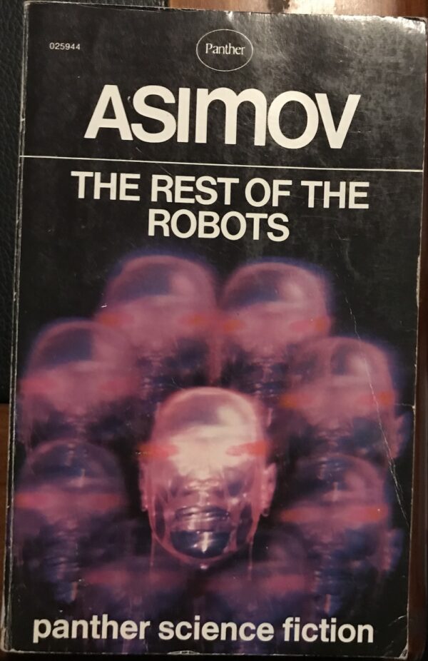 The Rest of the Robots By Isaac Asimov