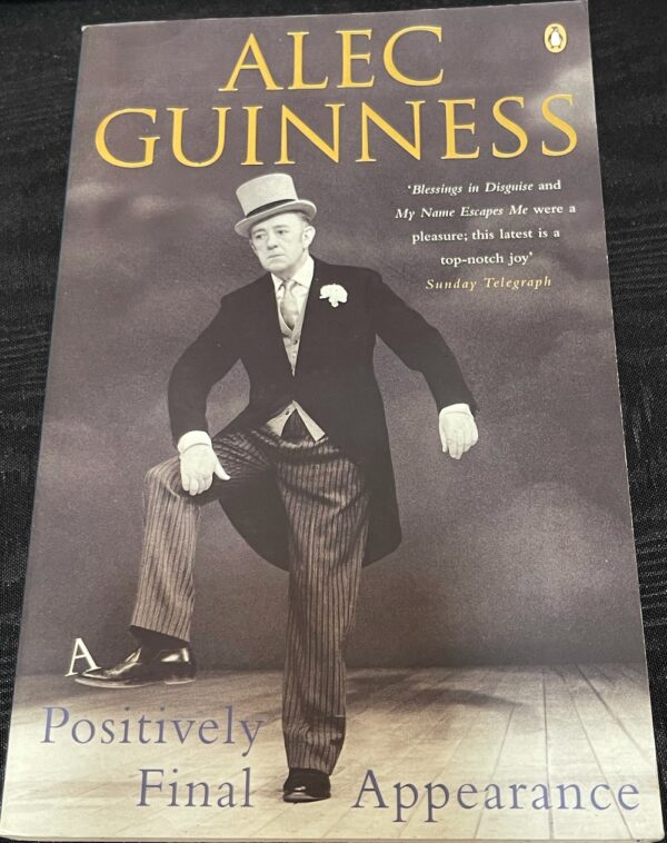 A Positively Final Appearance Alec Guinness
