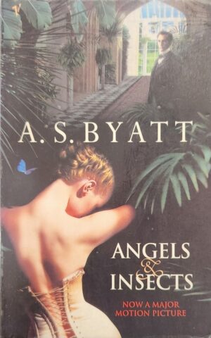 Angels & Insects AS Byatt