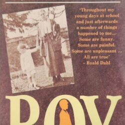 Boy- Tales of Childhood Roald Dahl