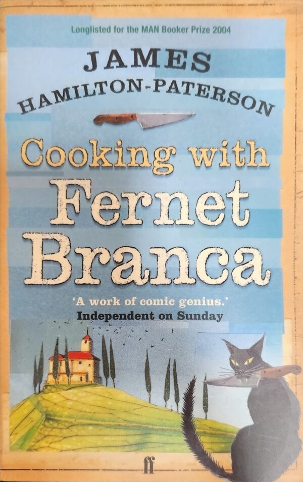 Cooking with Fernet Branca James Hamilton-Paterson