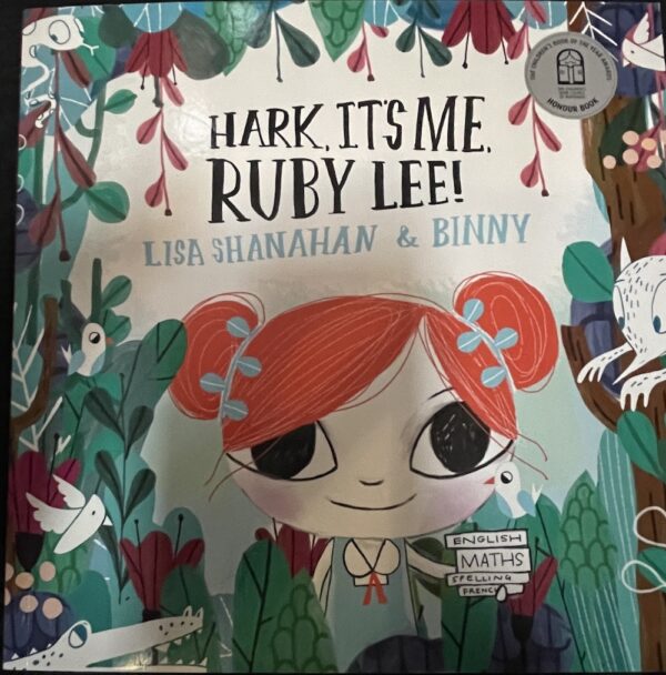 Hark, It's me, Ruby Lee! Lisa Shanahan Binny